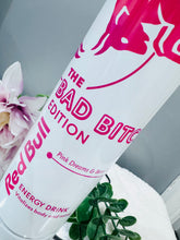 Load image into Gallery viewer, Bad Bitch RedBull 20oz Metal Tumbler - Can be Personalised